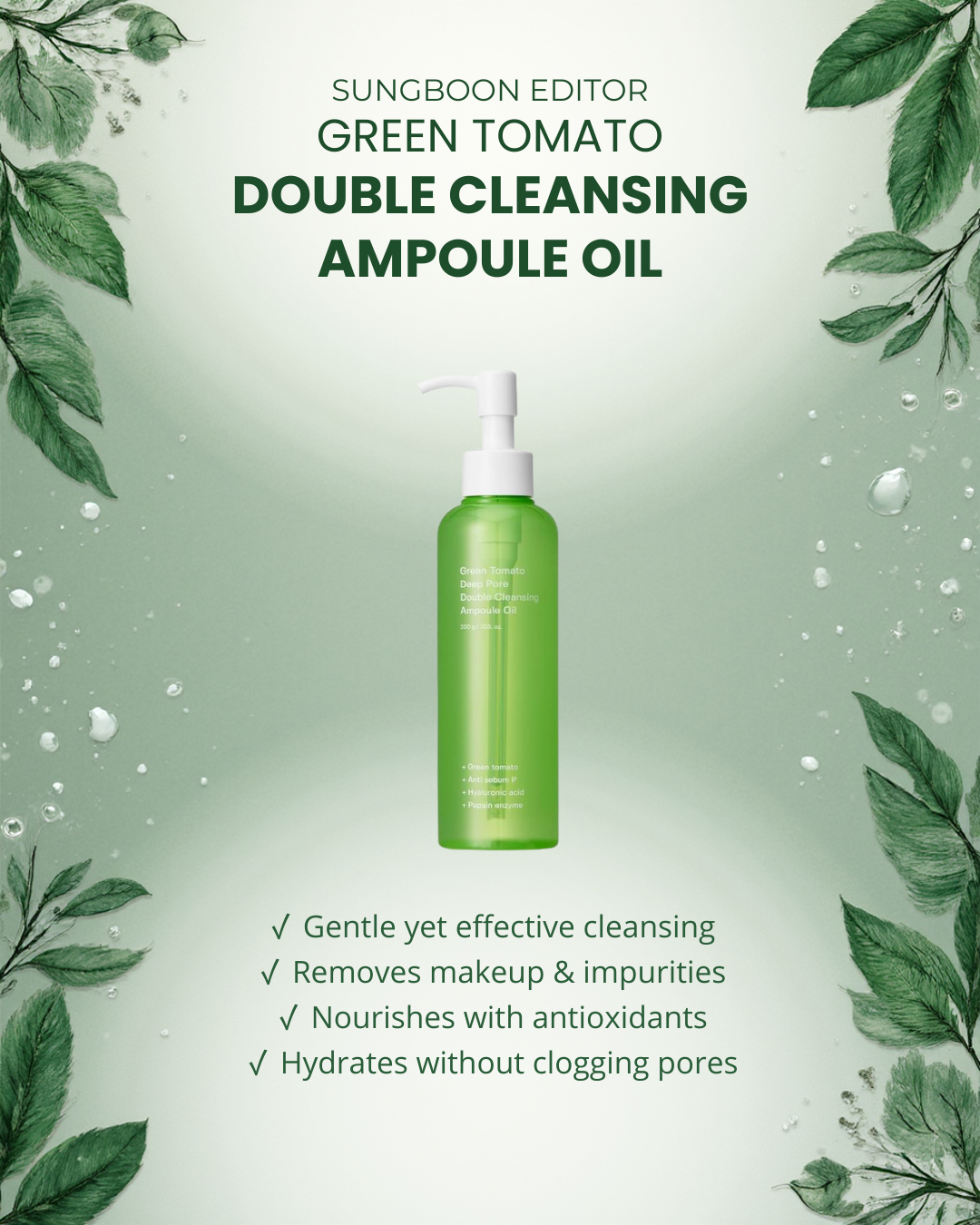 Sungboon Editor Green Tomato Double Cleansing Ampoule Oil 200g